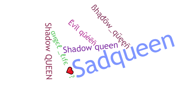 Apelidos para ShadowQueen